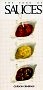 The Book of Sauces by Gordon Grimsdale.